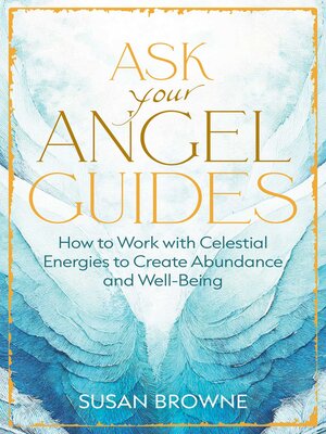 cover image of Ask Your Angel Guides